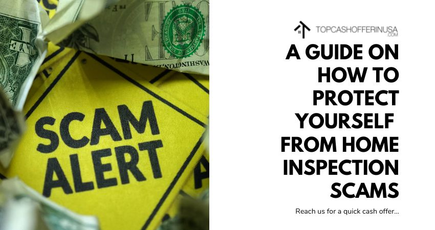A Guide on How to Protect Yourself from Home Inspection Scams