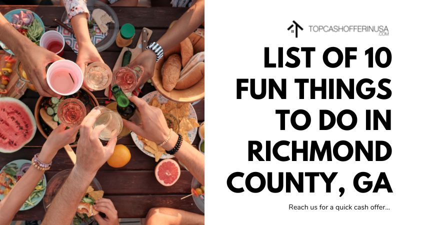 List of 10 Fun Things to Do in Richmond County, GA