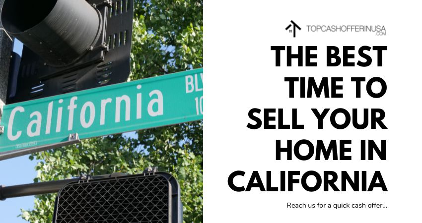 The_Best_Time_to_Sell_Your_Home_in_California