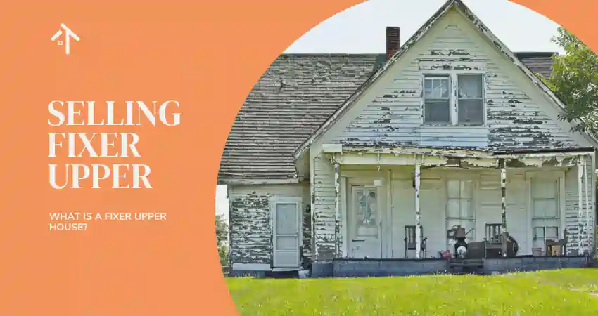 How to Sell a Fixer Upper House Fast